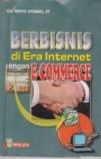 Image of Berbisnis diera Internet dengan E-Commerce