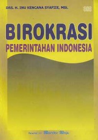 Image of Birokrasi Pemerintahan Indonesia