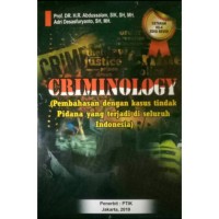 Image of Criminology : Pembebasan dengan Kasus Tindak Pindana yang Terjadi di Seluruh Indonesia