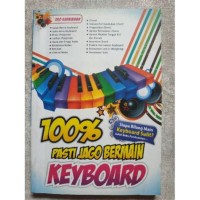 Image of 100% Pasti Jago Bermain Keyboard