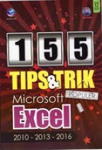 Image of 155 Tips & Trik Populer Microsoft Excel 2010 - 2013 - 2016