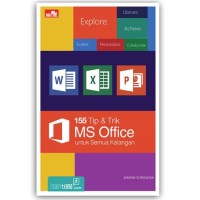 Image of 155 Tip & Trik MS Office untuk Semua Kalangan