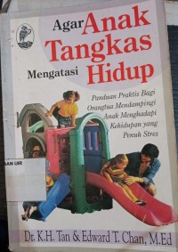 Image of Agar anak tangkas mengatasi hidup