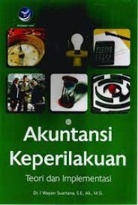 Image of Akuntansi Keperilakuan (Teori dan Implementasi)