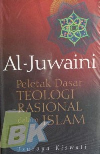 Image of Al-Juwaini.Peletak Dasar TEOLOGI RASIONAL dalam ISLAM