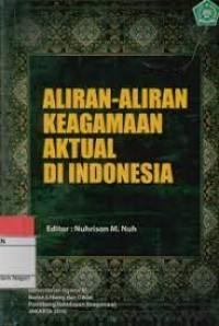 Image of Aliran-Aliran Keagamaan Aktual Di Indonesia