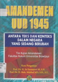 Image of Amandemen Uud 45 Antara Teks Dan...