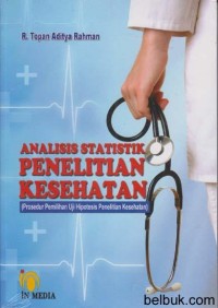 Image of Analisi Statistik Penelitian Kesehatan