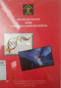 Image of Analisis Dan evaluasi bidang pemanfaatan sumber daya genetika