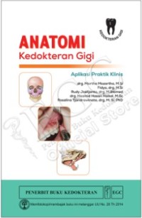 Image of Anatomi Kedokteran Gigi : Aplikasi praktis klinis