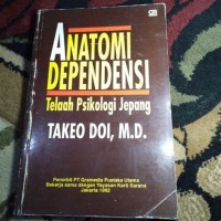 Image of Anatomi Dependesi : Telaah psikologi Jepang