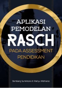 Image of Aplikasi Pemodelan Rasch pada assessment pendidikan