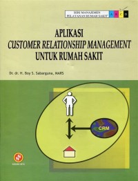 Image of Aplikasi Customer Relationship management Untuk Rumah Sakit