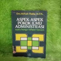 Image of Aspek-aspek Pokok Ilmu Adminnistrasi