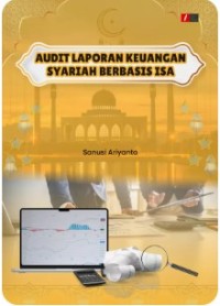 Image of Audit Laporan Keuangan Syariah Berbasis ISA