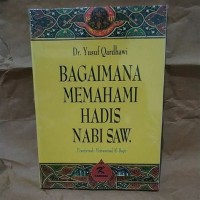 Image of Bagai Mana Mamahami Hadisnabi Saw