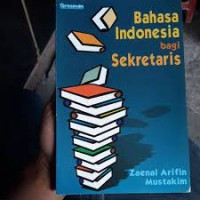 Image of Bahasa Indonesia Bagi Sekretaris