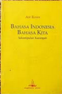Image of Bahasa Indonesia Bahasa Kita