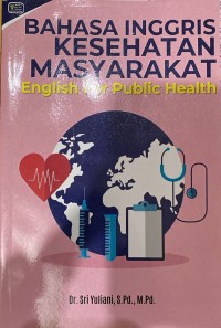 Image of Bahasa Inggris Kesehatan Masyarakat English For Public Health