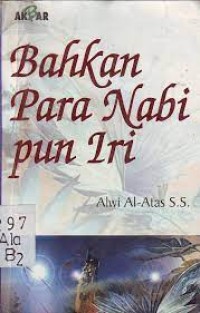 Image of Bahkan Para Nabi Pun Iri