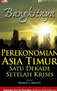 Image of Bangkitnya Perekonomian Asia Timur Satu Dekade