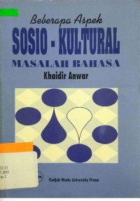 Image of Beberapa Aspek Sosio - Kultural Masalah Bahasa