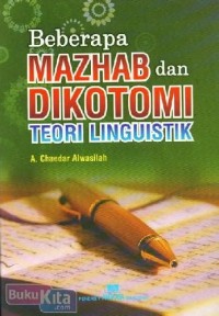 Image of Beberapa Mahzab dan Dikotomi Teori Linguistik