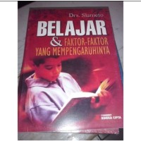 Image of Belajar dan Faktor-faktor yang Mempengaruhinya