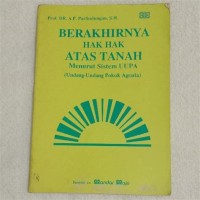 Image of Berakhirnya Hak-Hak Atas Tanah menurut sistem UUPA