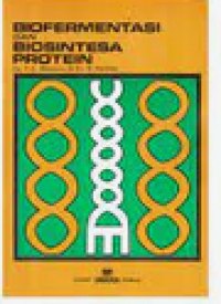 Image of BIOFERMENTASI DAN BIOSINTESIS PROTEIN