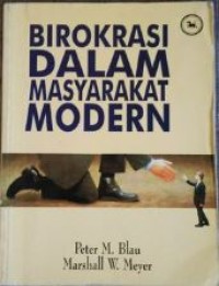 Image of Birokrasi Dalam Masyarakat Modern