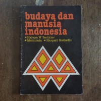 Image of Budaya dan manusia Indonesia