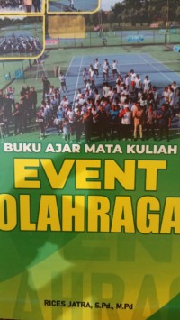 Image of Buku Ajar Mata Kuliah Event Olahraga