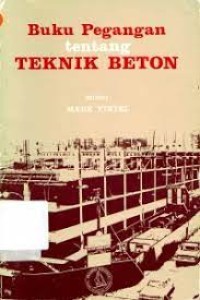 Image of Buku Pegangan Tentang Teknik Beton