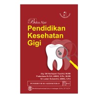 Image of Buku Ajar : Pendidikan Kesehatan Gigi