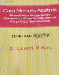 Image of Cara Menulis Abstrak