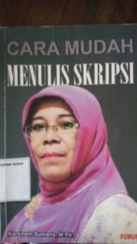 Image of Cara Mudah Menulis Skripsi
