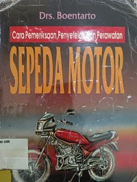Image of Cara pemeriksaan, penyetelan dan perawatan sepeda motor