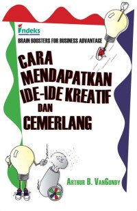 Image of Cara Mendapatkan Ide-ide Kreatif dan Cemerlang