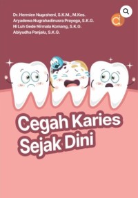 Image of Cegah Karies Sejak Dini