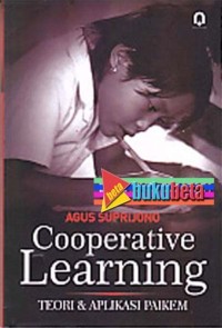 Image of Cooperative Learning ; Teori & Aplikasi Paikem