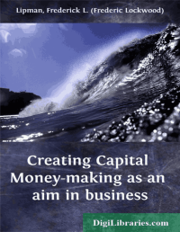 Image of Creating Capital Money making as an aim in business
