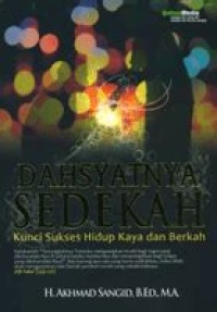 Image of dahsyatnya sedekah kunci sukses hidup kaya dan berkah