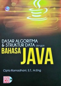 Image of Dasar Algoritma & Struktur data dengan Bahasa Java