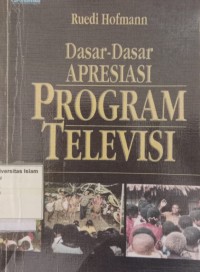 Image of Dasar Dasar Apresiasi Program Televisi