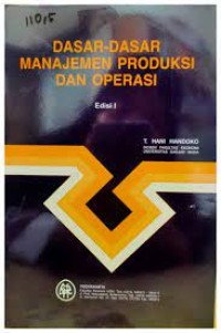 Image of Dasar-dasar manajemen produksi dan operasi
