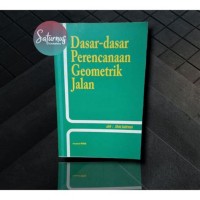 Image of Dasar-Dasar Perencanaan Geometrik Jalan