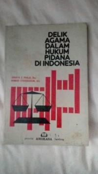 Image of Delik Agama Dalam Hukumpidana Di Indonesia