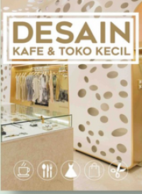 Image of Desain Kafe & Toko Kecil