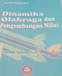 Image of Dinamika Olahraga Dan Pengembangan Nilai
